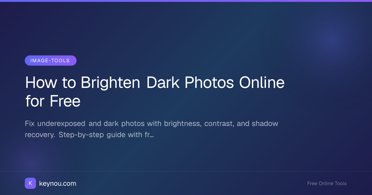 How to Brighten Dark Photos Online for Free