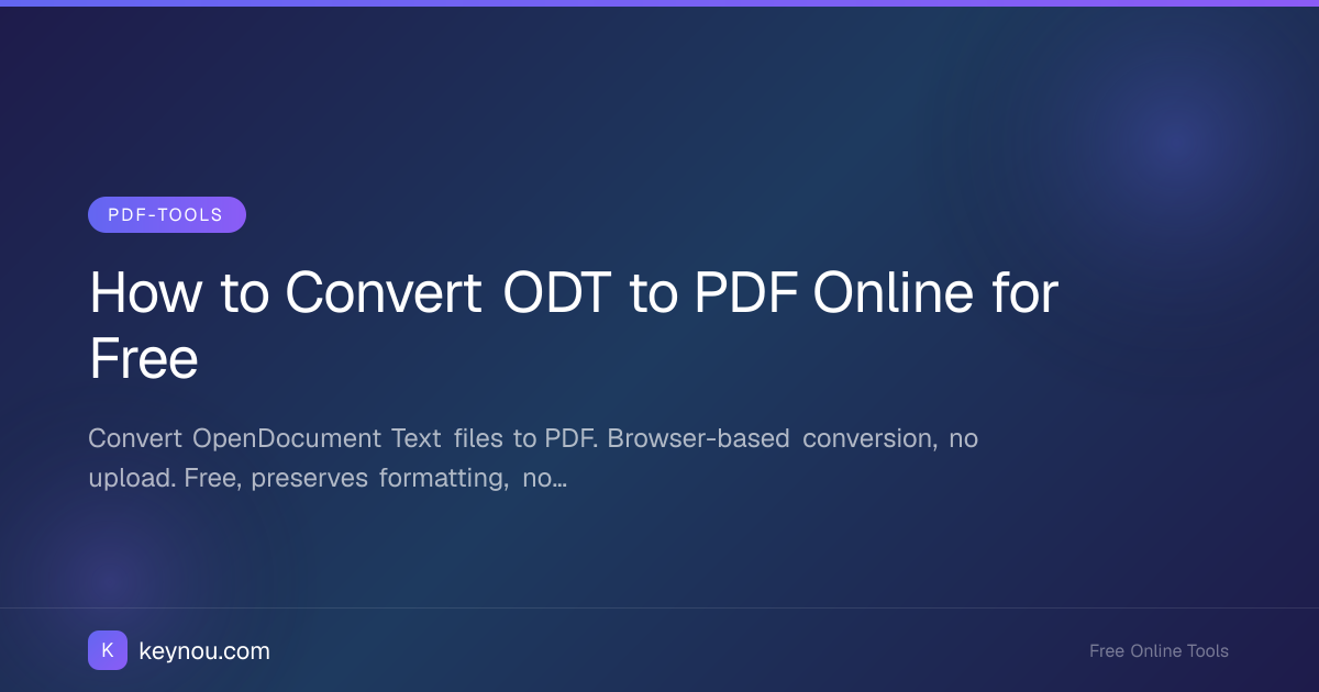 How to Convert ODT to PDF Online for Free