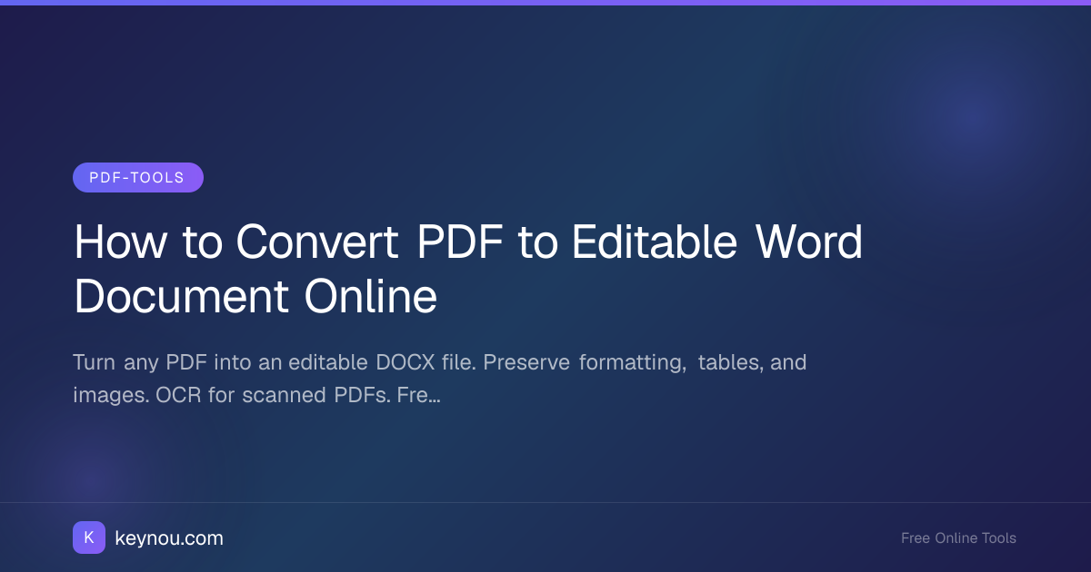 How to Convert PDF to Editable Word Document Online