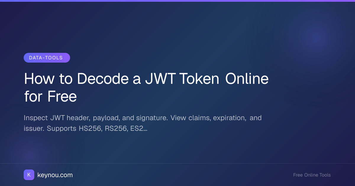 How to Decode a JWT Token Online for Free
