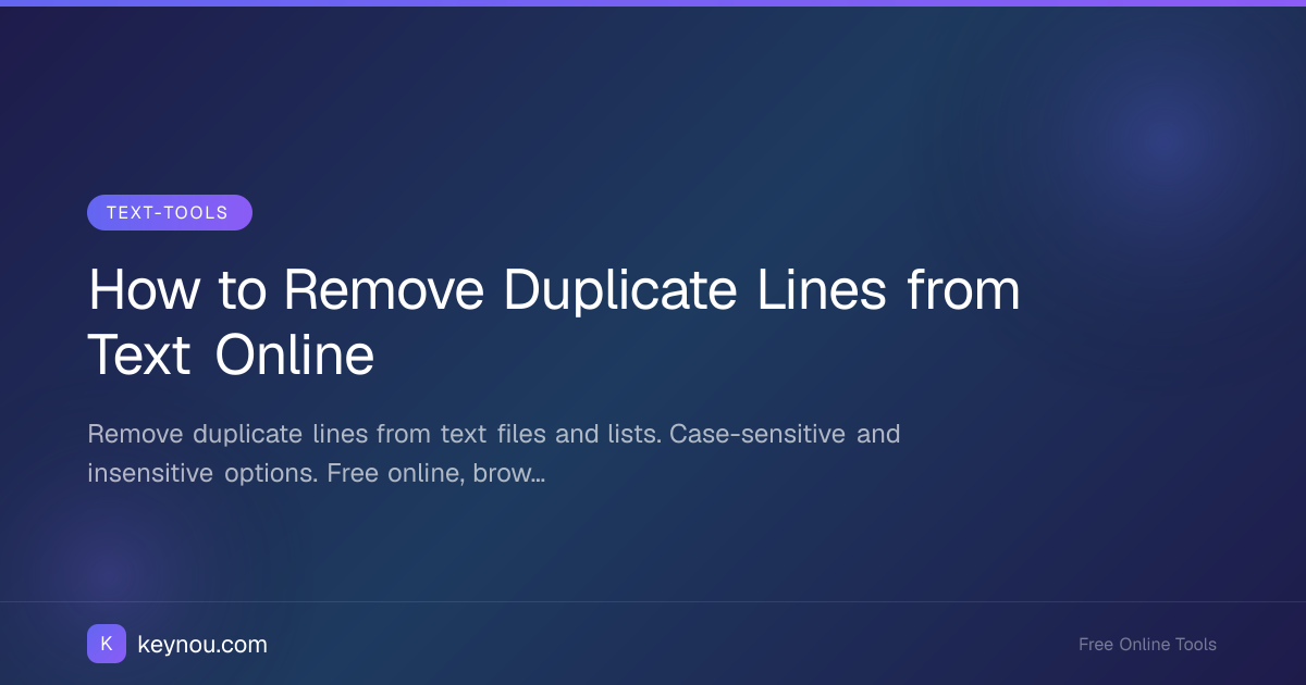 How to Remove Duplicate Lines from Text Online