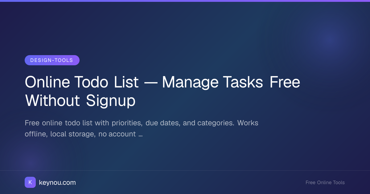 Online Todo List — Manage Tasks Free Without Signup