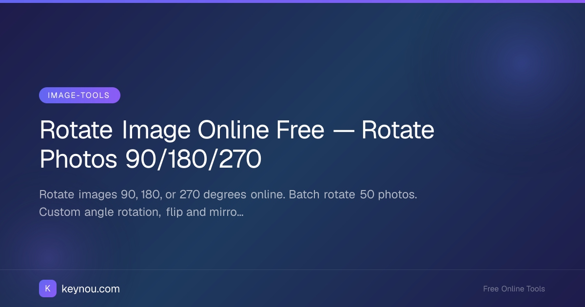 Rotate Image Online Free — Rotate Photos 90/180/270