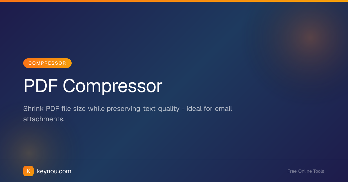 PDF Compressor - Reduce PDF File Size Online | Keynou